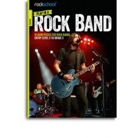 Rockschool: Play In A Rock Band